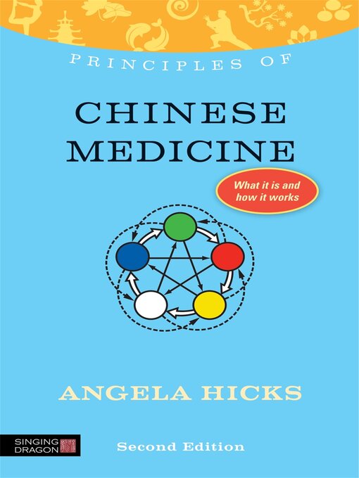 Title details for Principles of Chinese Medicine by Angela Hicks - Available